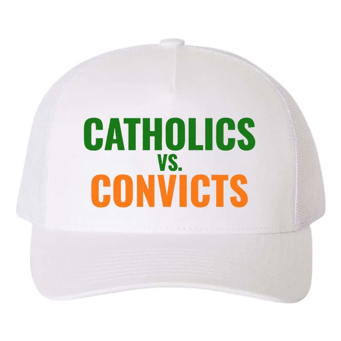 Classic Catholics Vs Convicts 1988 Yupoong Adult 5-Panel Trucker Hat