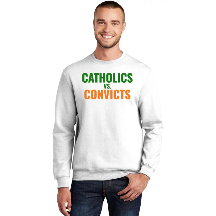 Classic Catholics Vs Convicts 1988 Sweatshirt