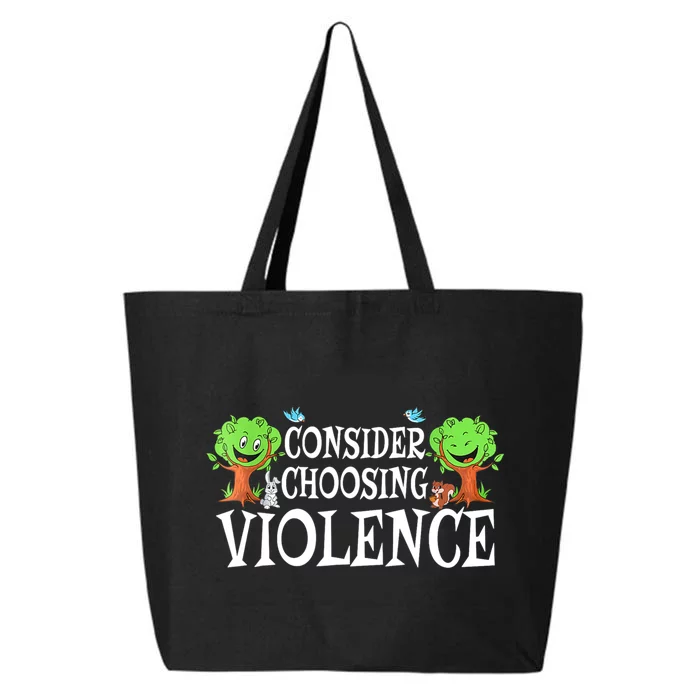 Consider Choosing Violence Cute Woodland 25L Jumbo Tote