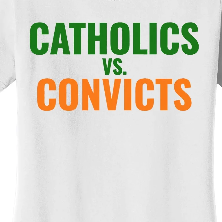 Classic Catholics Vs Convicts 1988 Women's T-Shirt