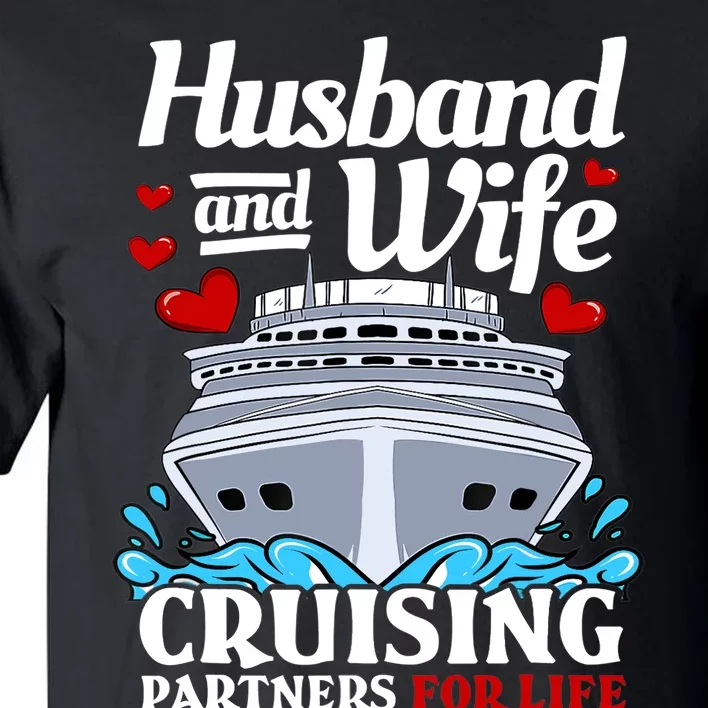 Cruising Cruise Vacation Husband Wife Couple Tall T-Shirt