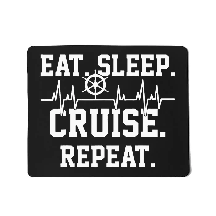 Cruising Cruise Vacation Gift funny vacation Mousepad