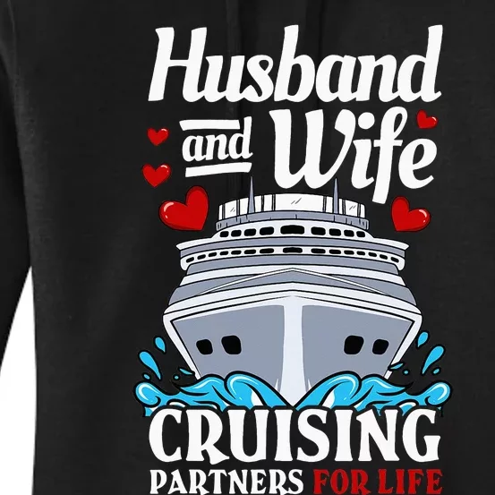 Cruising Cruise Vacation Husband Wife Couple Women's Pullover Hoodie