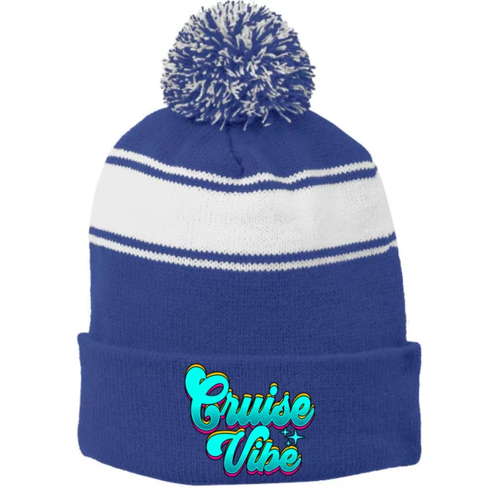 Cruising Cruise Vibe Cool Gift Stripe Pom Pom Beanie