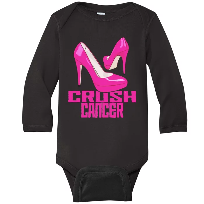 Crush Cancer With Pink Heels Baby Long Sleeve Bodysuit