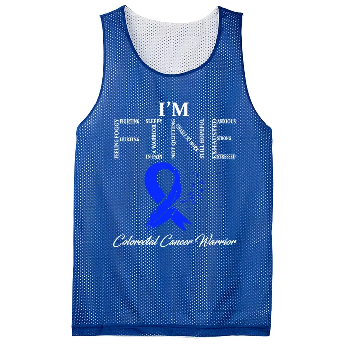 Colorectal Cancer Warrior I'm Fine Gift Mesh Reversible Basketball Jersey Tank