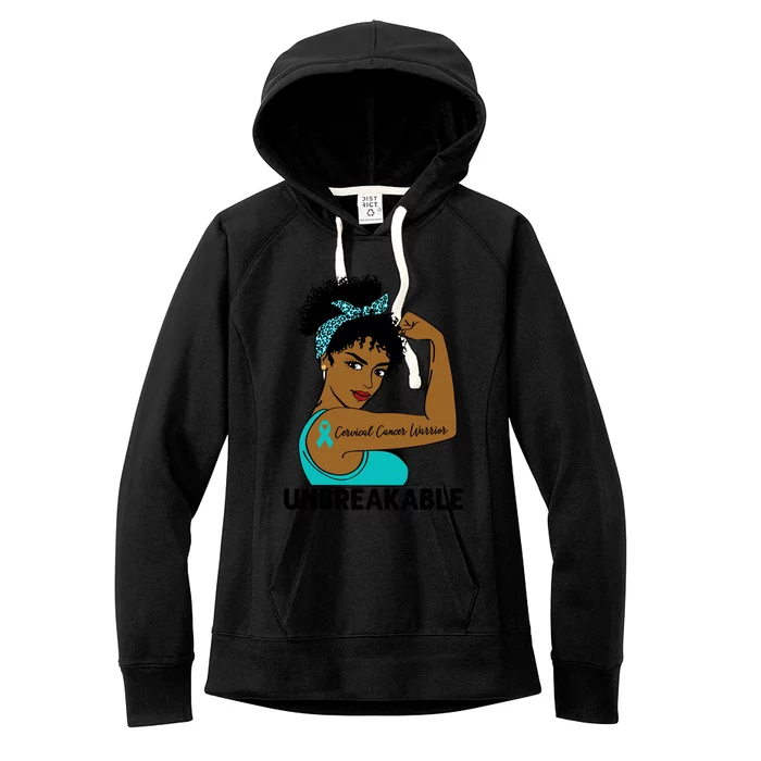 Cervical Cancer Warrior Black Unbreakable Awareness Meaningful Gift Women's Fleece Hoodie