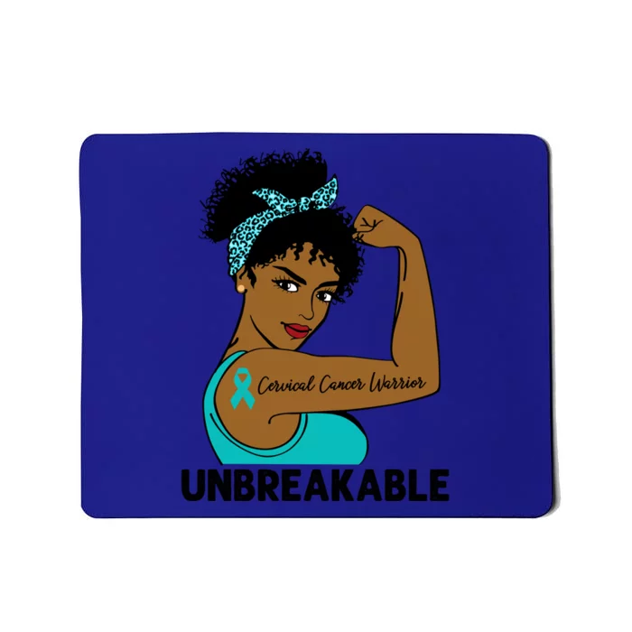 Cervical Cancer Warrior Black Unbreakable Awareness Meaningful Gift Mousepad