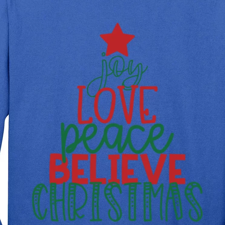 Cute Christmas Word Tree Joy Love Peace Believe Gift Mom Her Gift Tall Long Sleeve T-Shirt