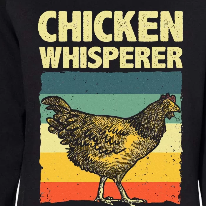 Cute Chicken Whisperer For Women Chicken Farmer Lover Womens California Wash Sweatshirt