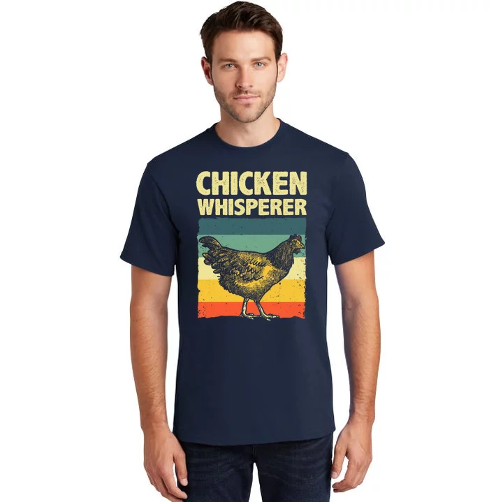 Cute Chicken Whisperer For Women Chicken Farmer Lover Tall T-Shirt