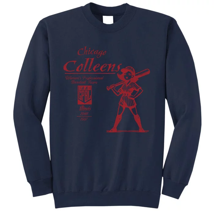 Chicago Colleens Women Professional Baseball Tall Sweatshirt