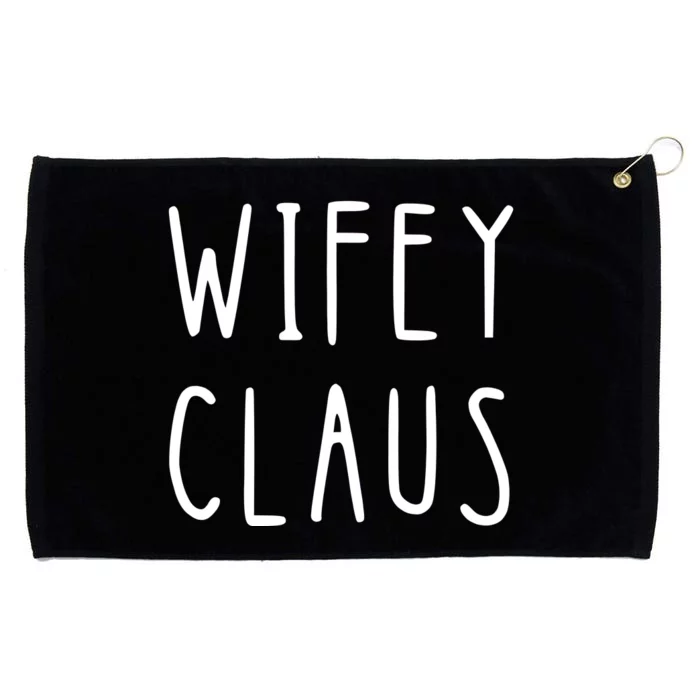 Christmas Couple Wifey Hubby Claus Matching Couple Matching With Him Grommeted Golf Towel