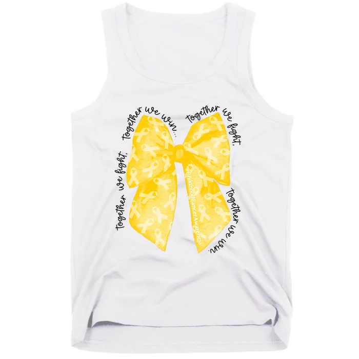 Childhood Cancer Warrior Together We Fight Together We Win Tank Top