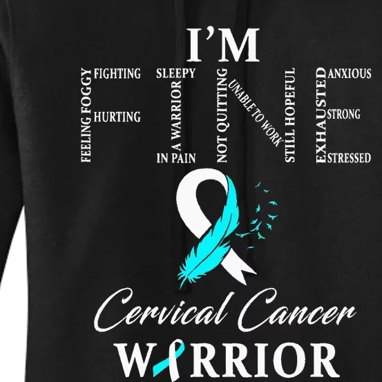 Cervical Cancer Warrior I'm Fine Women's Pullover Hoodie