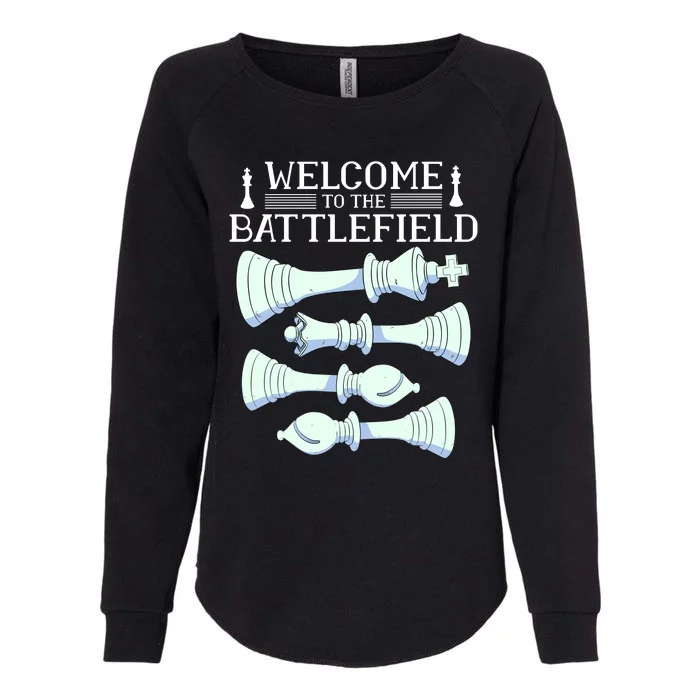 Cool Chess Welcome To The Battlefield Womens California Wash Sweatshirt