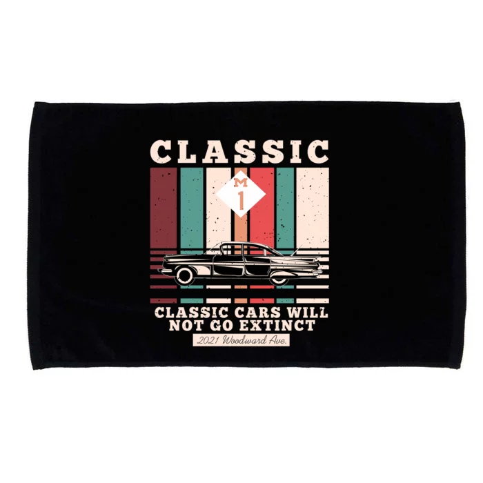 Classic Cars Will Not Go Extinct 2021 Woodward Ave M1 Microfiber Hand Towel