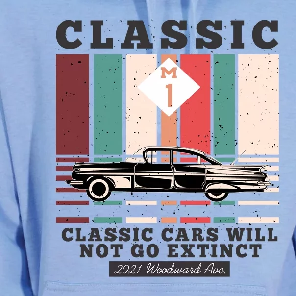 Classic Cars Will Not Go Extinct 2021 Woodward Ave M1 Unisex Surf Hoodie