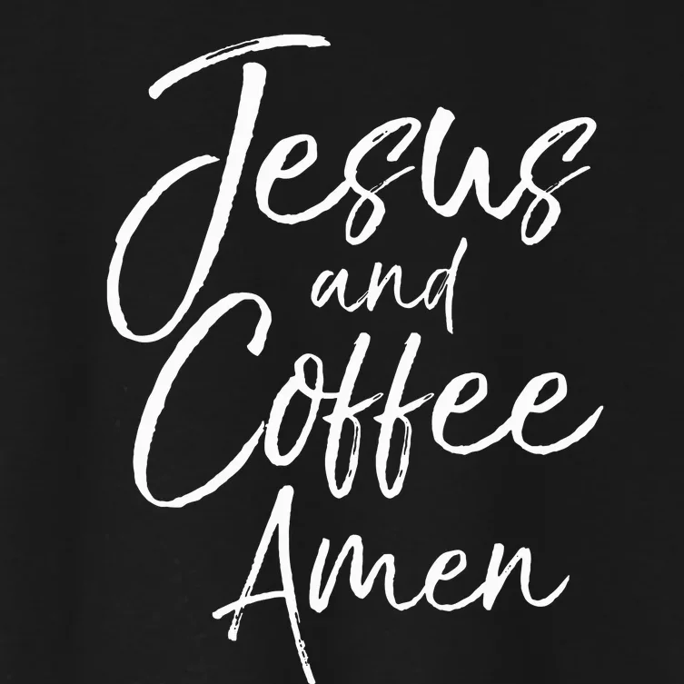 Cute Christian Worship Gift For Women Jesus And Coffee Amen Women's Crop Top Tee