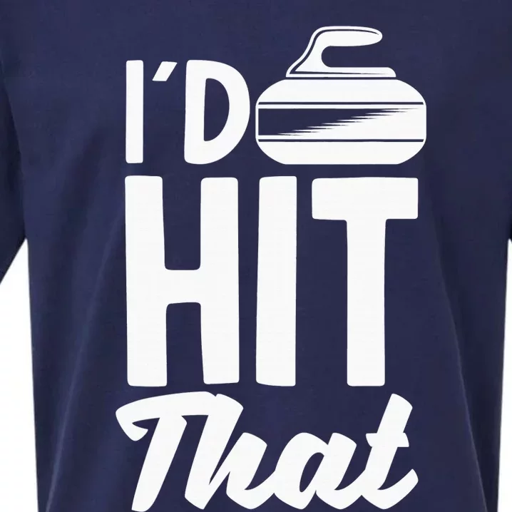 Curling Curler Winter Sports I´d Hit That Sueded Cloud Jersey T-Shirt