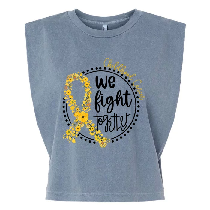 Childhood Cancer We Fight Together Garment-Dyed Women's Muscle Tee