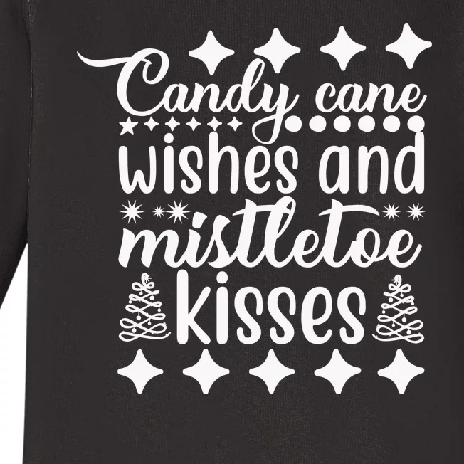 Candy Cane Wishes And Mistletoe Kisses Baby Long Sleeve Bodysuit