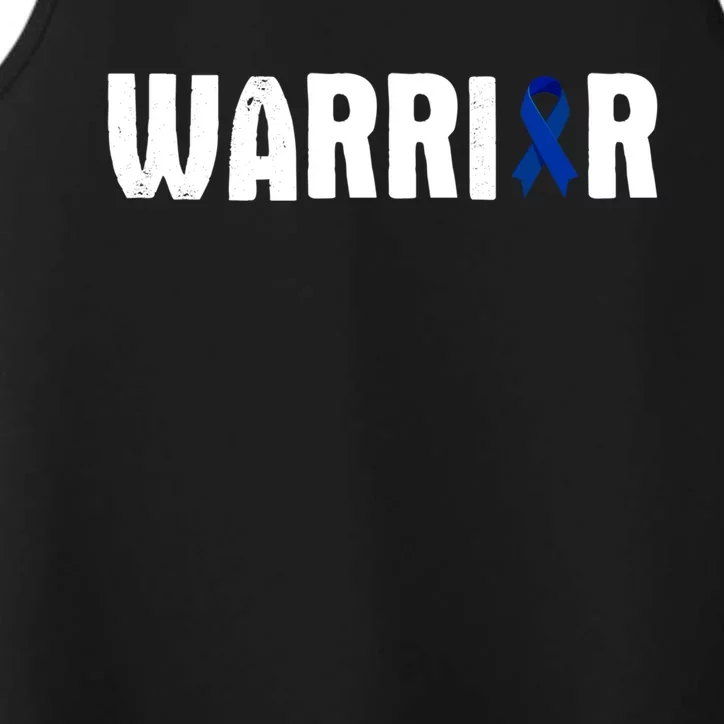 Colon Cancer Warrior Gift Awareness Fighter Quote Saying Cool Gift Performance Tank