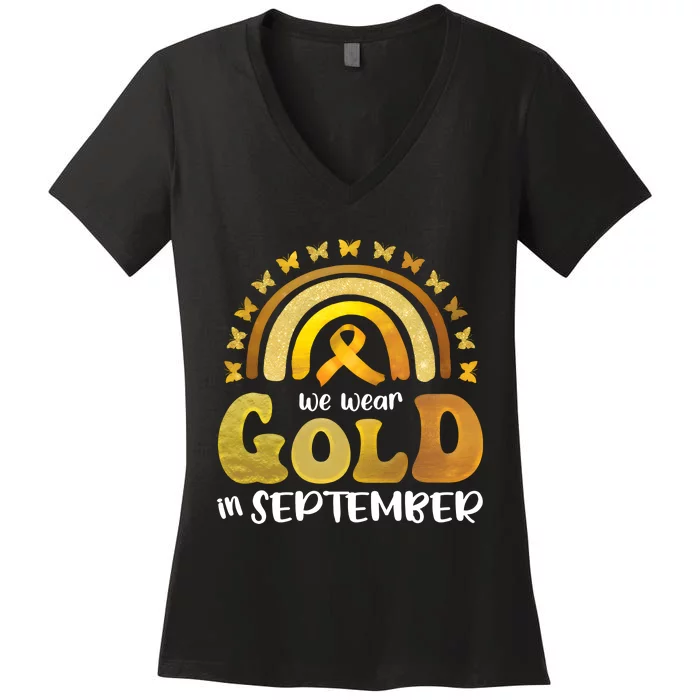 Childhood Cancer We Wear In September Gold Women's V-Neck T-Shirt