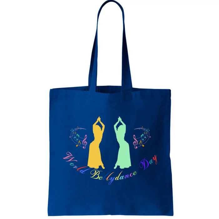 Colorful Celebrate World Belly Dance Day On May 11 Sway Hips Gift Tote Bag