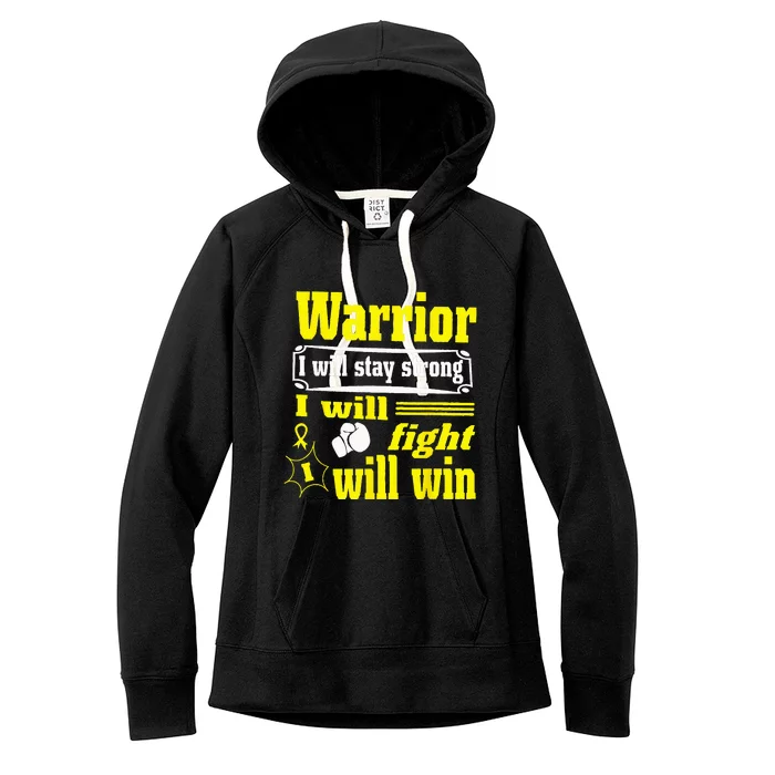 Childhood Cancer Warrior I Will Stay Strong I Will Fight Women's Fleece Hoodie