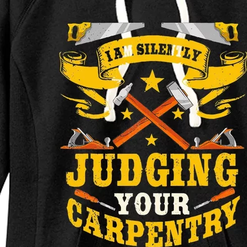 Carpentry Carpenter Woodworking Wood Workers Timber Women's Fleece Hoodie