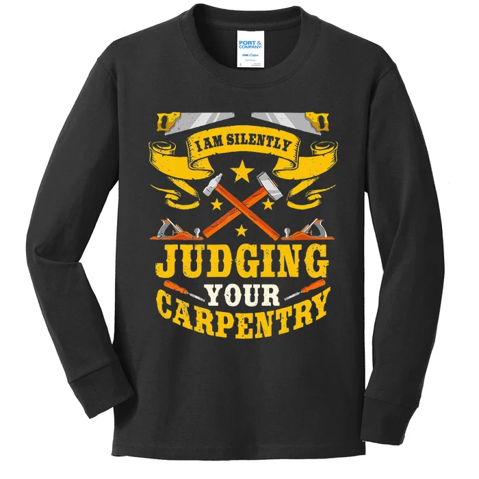 Carpentry Carpenter Woodworking Wood Workers Timber Kids Long Sleeve Shirt