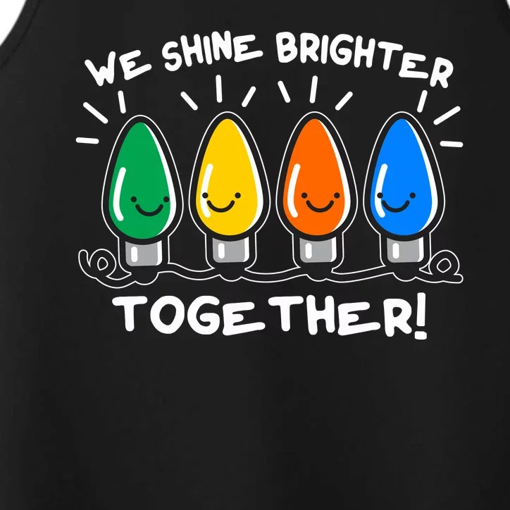 Cute Christmas We Shine Brighter Together Performance Tank