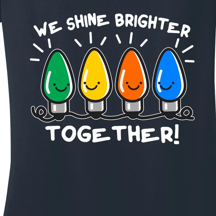 Cute Christmas We Shine Brighter Together Women's V-Neck T-Shirt