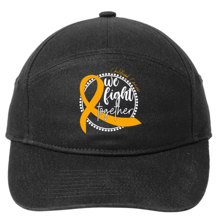 Childhood Cancer We Fight Together 7-Panel Snapback Hat