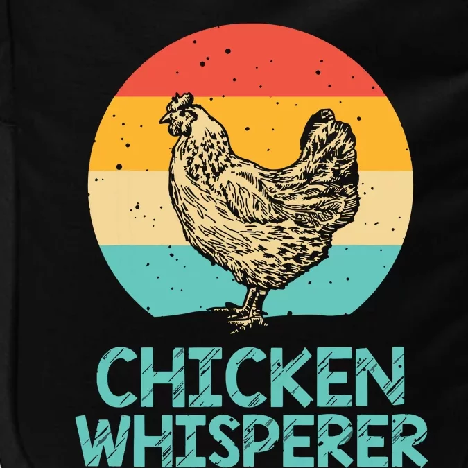 Cool Chicken Whisperer For Men Women Chicken Lover Farmer Impact Tech Backpack