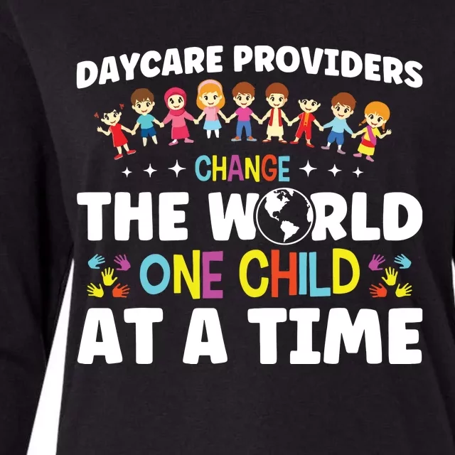 Childcare Change World One Child At A Time Daycare Teacher Womens Cotton Relaxed Long Sleeve T-Shirt