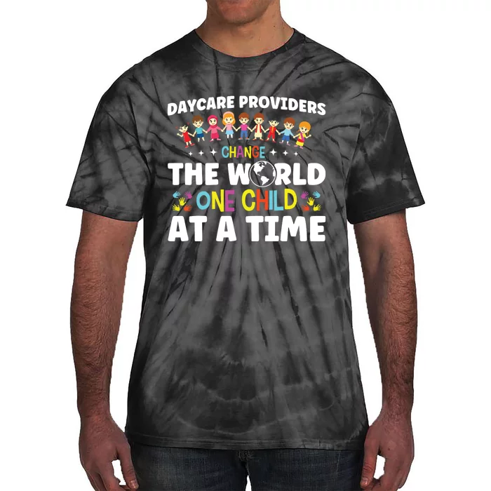 Childcare Change World One Child At A Time Daycare Teacher Tie-Dye T-Shirt