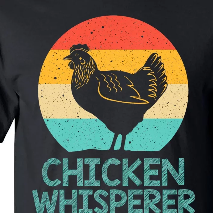 Cool Chicken Whisperer For Chicken Lover Farmer Tall T-Shirt