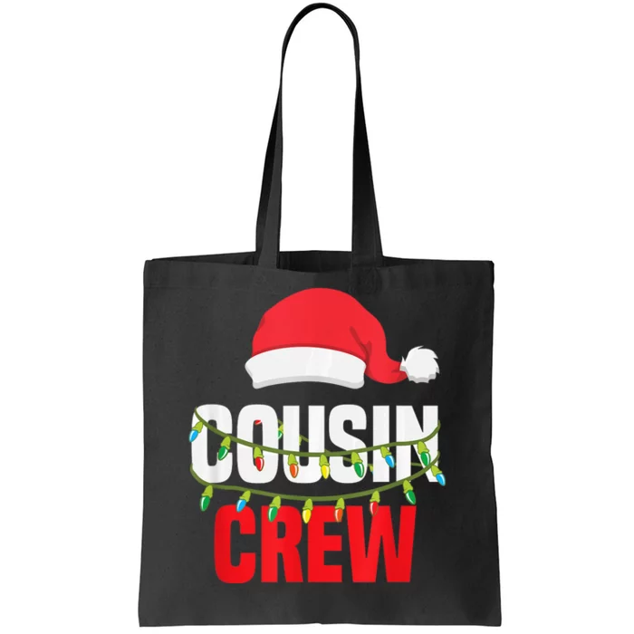 Cousin Crew Xmas Family Reunion Christmas Relatives Gift Tote Bag