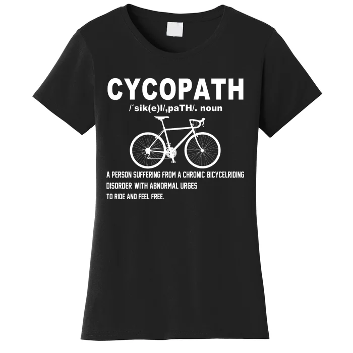 Cycopath Women's T-Shirt