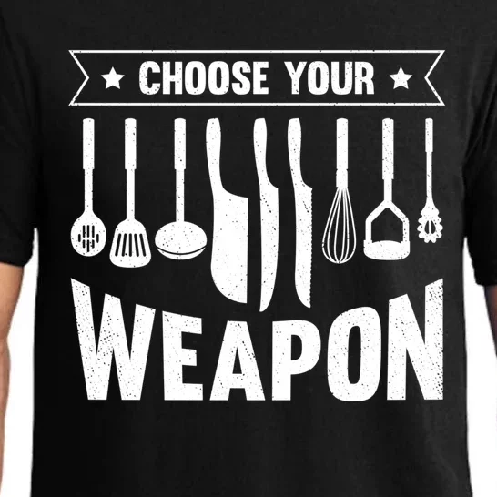 Cook Chose Your Weapon Chef Cooking Culinary Kitchen Hobby Gift Pajama Set