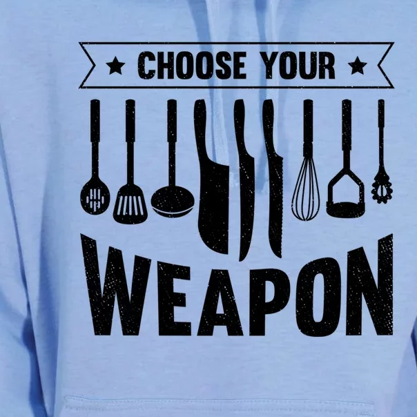 Cook Chose Your Weapon Chef Cooking Culinary Kitchen Hobby Gift Unisex Surf Hoodie