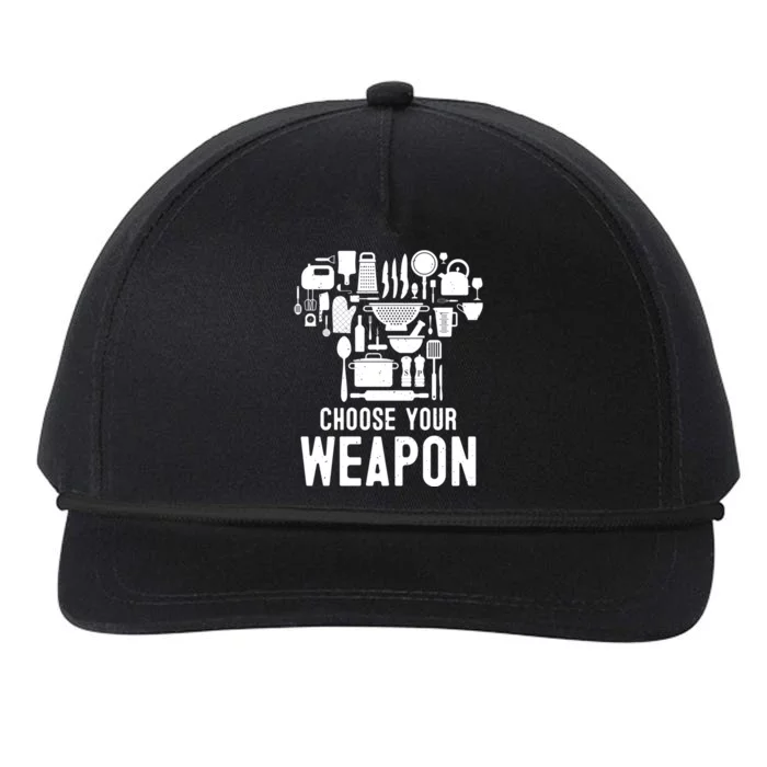 Chef Choose Your Weapon Funny Cook Kitchen Cooking Tools Gift Snapback Five-Panel Rope Hat