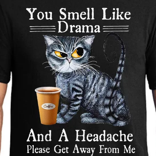 Coffee Cat You Smell Like Drama And A Headache Funny Pajama Set