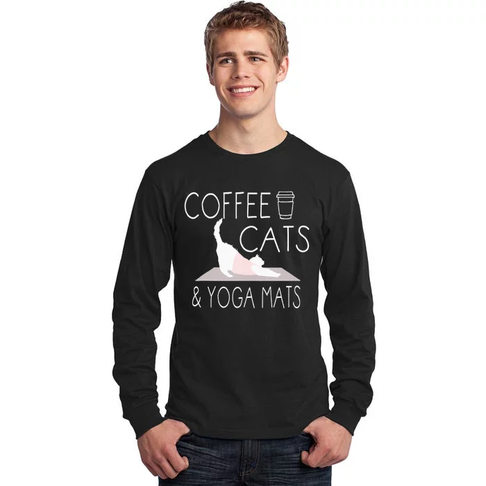 Coffee Cats & Yoga Mats Funny Gifts For Yoga Instructor Tall Long Sleeve T-Shirt