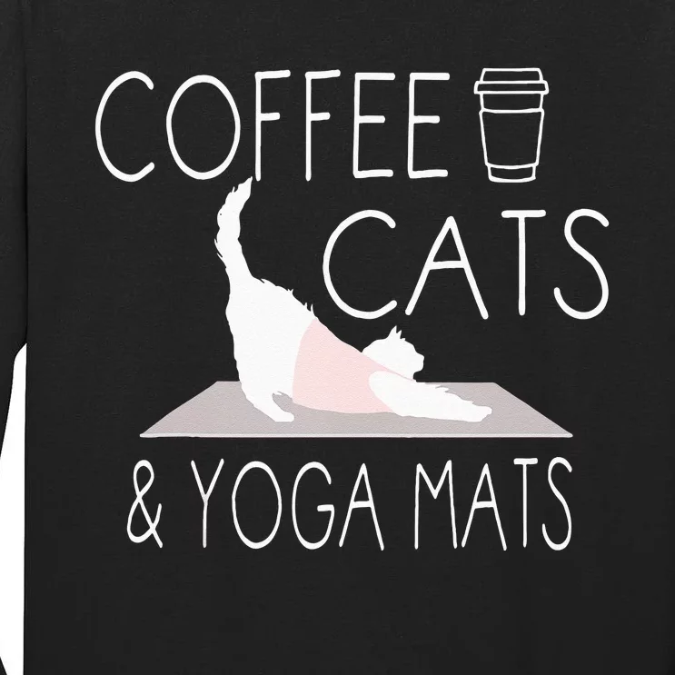 Coffee Cats & Yoga Mats Funny Gifts For Yoga Instructor Tall Long Sleeve T-Shirt