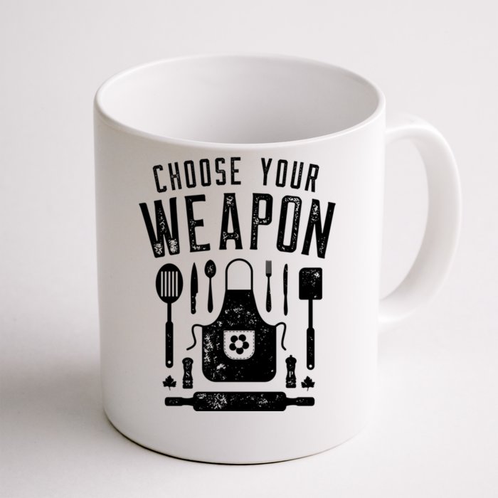 Chef Choose Your Weapon Funny Cook Kitchen Cooking Utensils Funny Gift Front & Back Coffee Mug