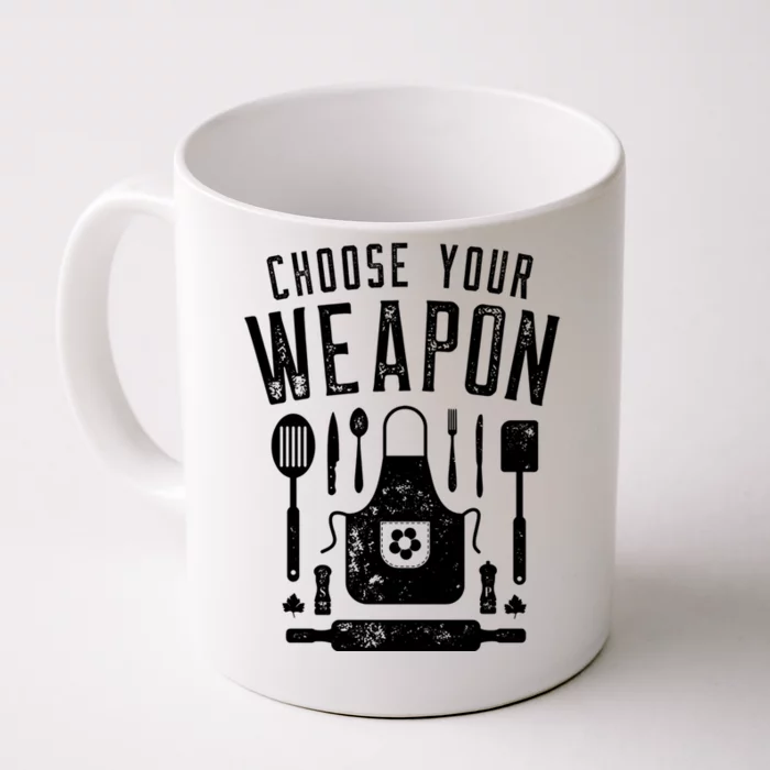 Chef Choose Your Weapon Funny Cook Kitchen Cooking Utensils Funny Gift Front & Back Coffee Mug