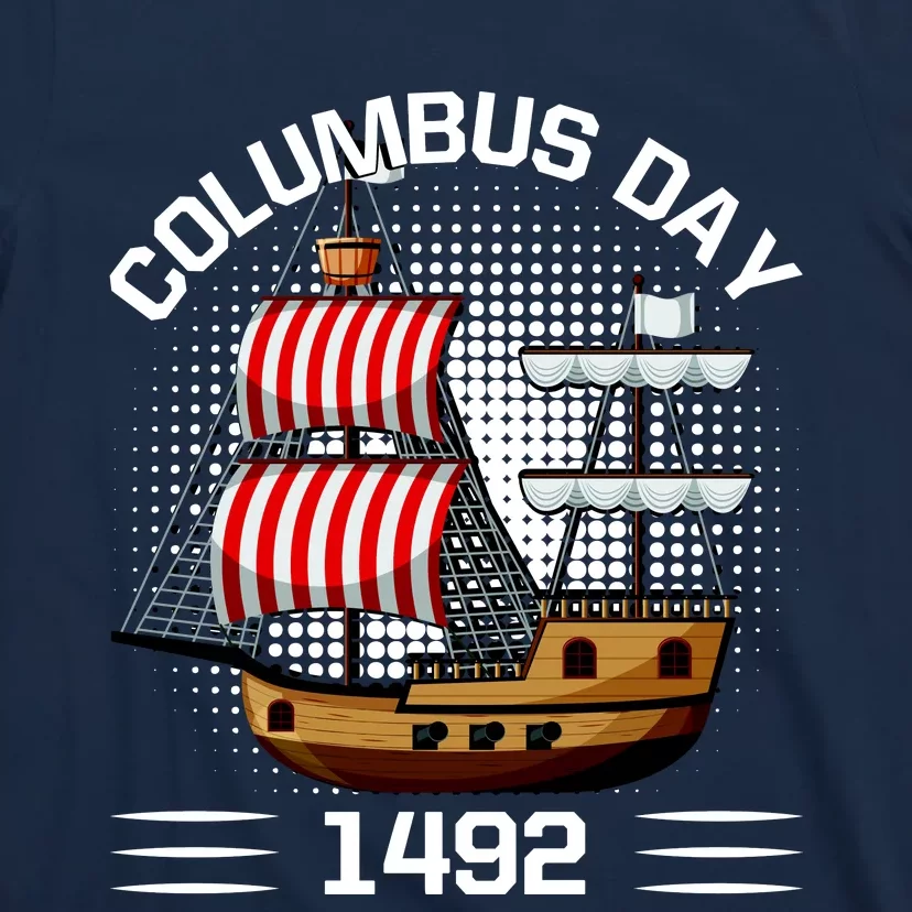 Columbus Day 1492 T-Shirt